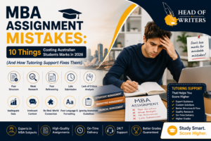 MBA Assignment Mistakes: 10 Things Costing Australian Students Marks in 2026 (And How Tutoring Support Fixes Them)